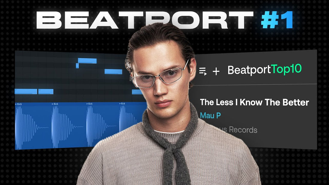 How to Create a Beatport #1 Hit Like Mau P